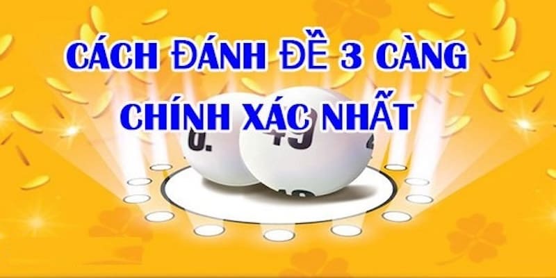 Hội viên cần chú ý 3 quy định về giá trị cược xổ số 3 càng